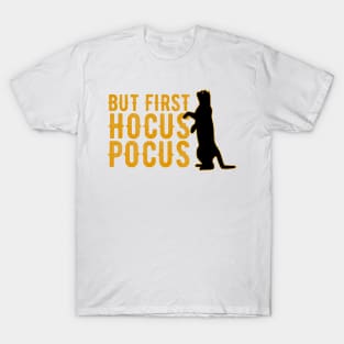 But First Hocus Pocus Black Cat Halloween T-Shirt